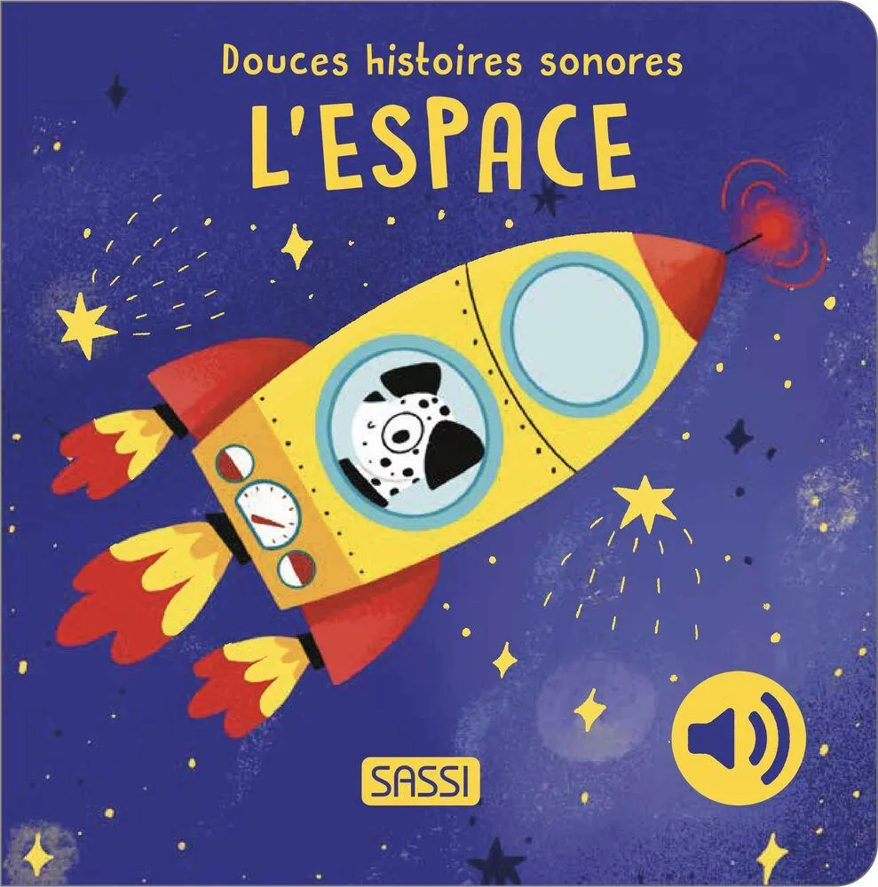 DOUCES HISTOIRES SONORES. L'ESPACE