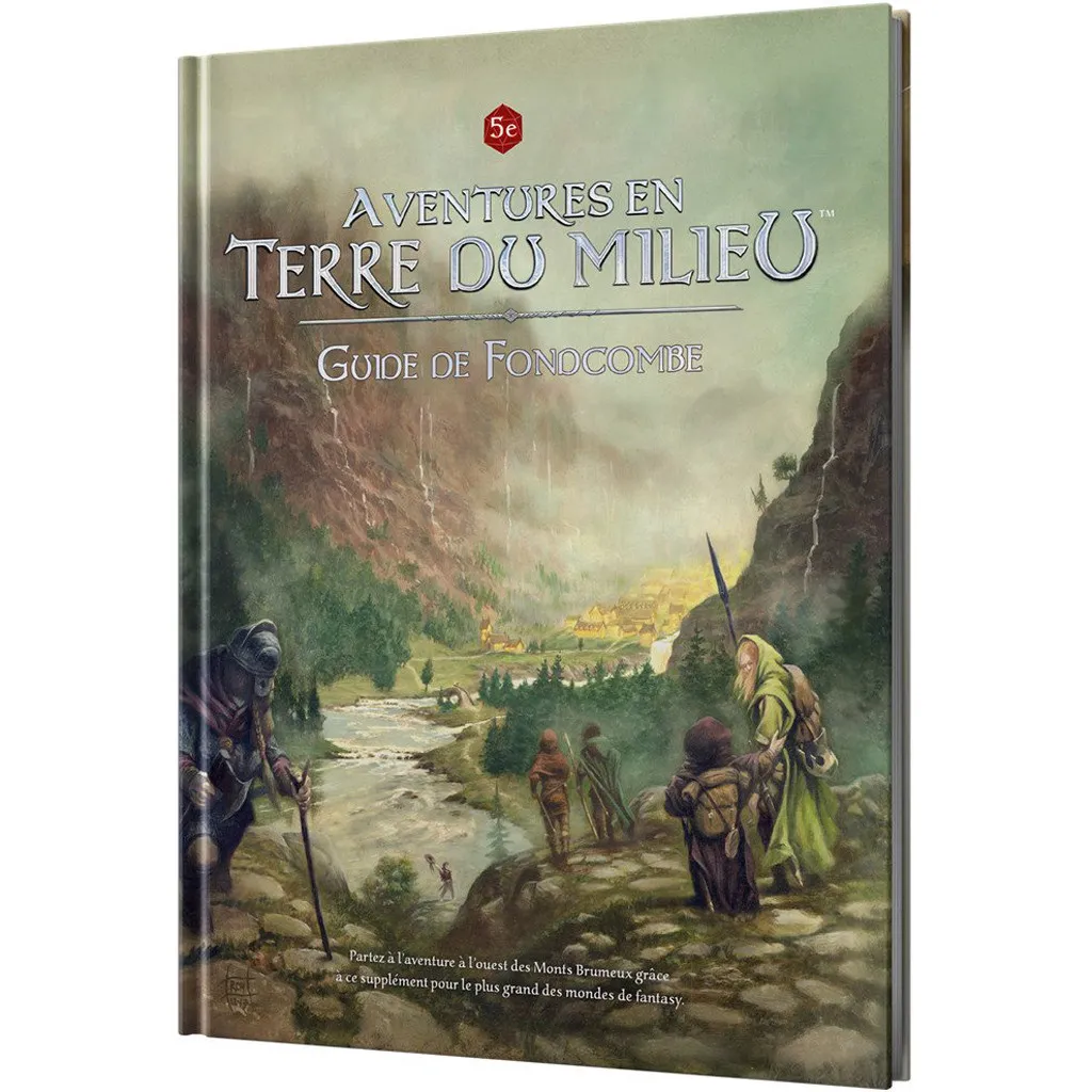 Aventures en Terre du Milieu - Guide de Fondcombe
