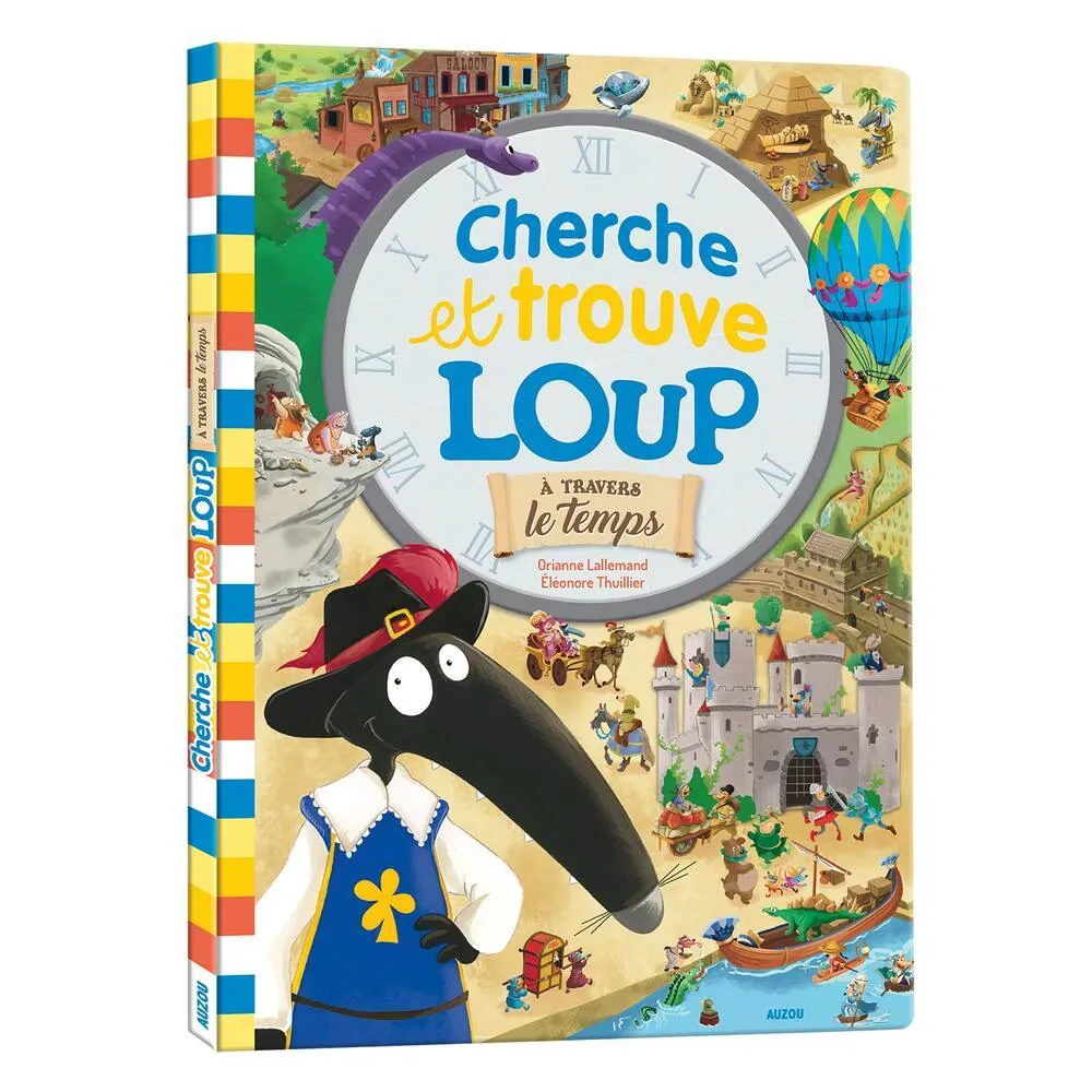 LOUP - CHERCHE ET TROUVE - A TRAVERS LE TEMPS