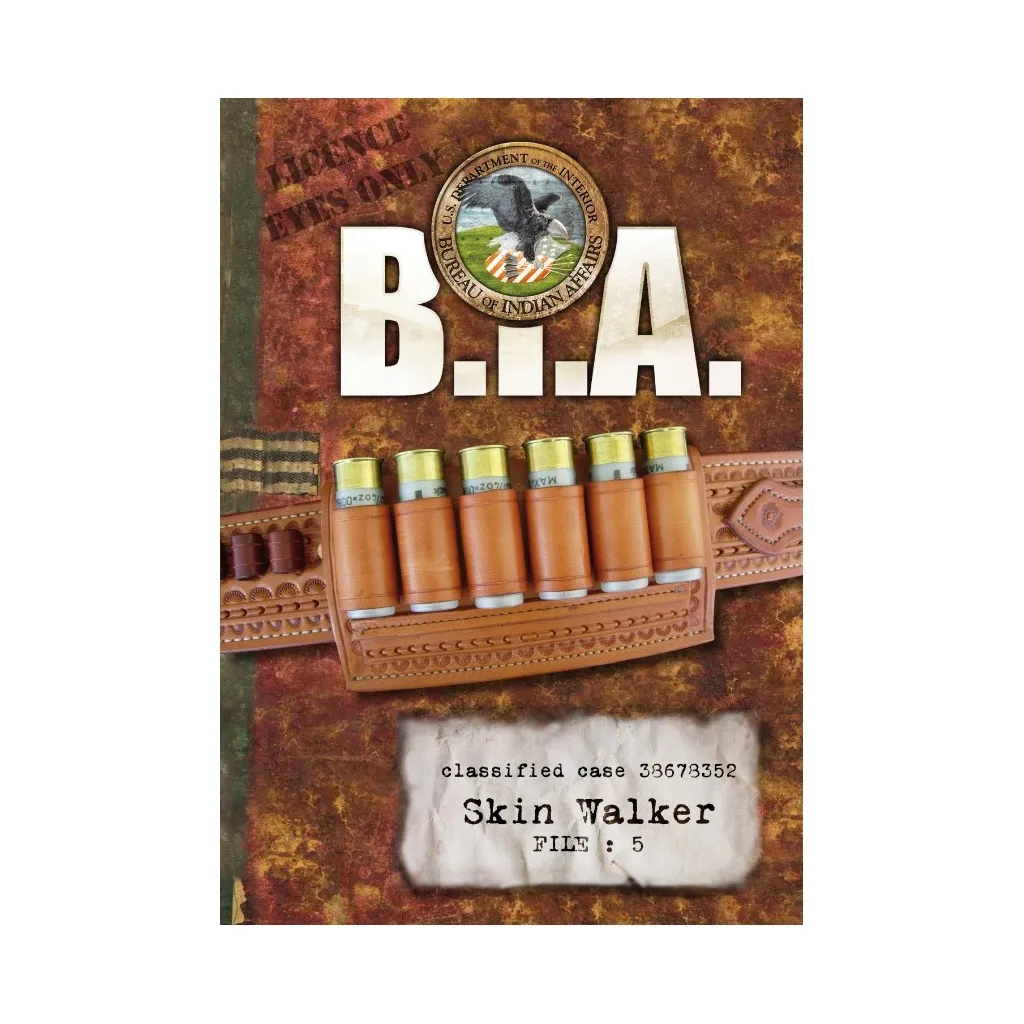 BIA (Bureau des Affaires Indiennes) : Skin Walker