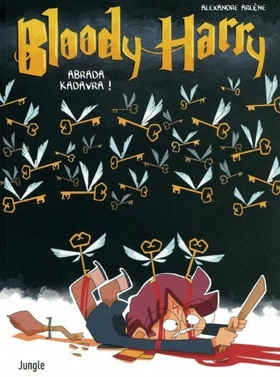 Bloody harry - abrada kadavra - tome 2