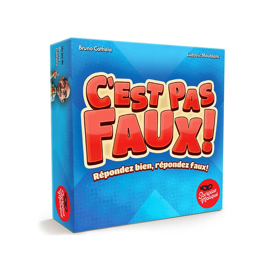 C'est pas Faux !
