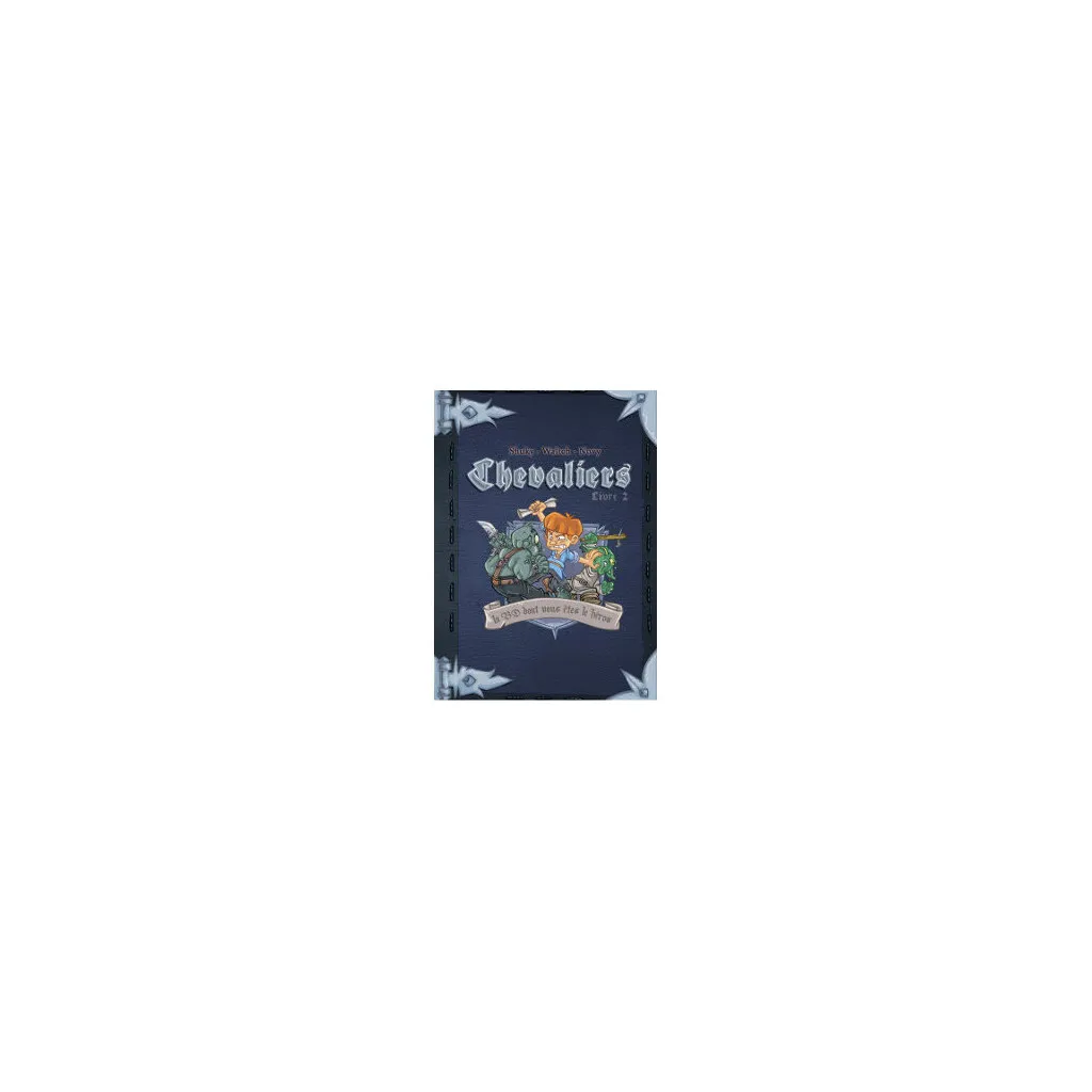 Chevaliers - Livre 2