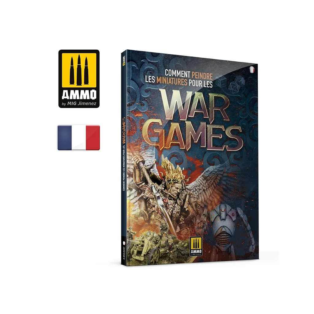 Comment Peindre les Miniatures pour les Wargames