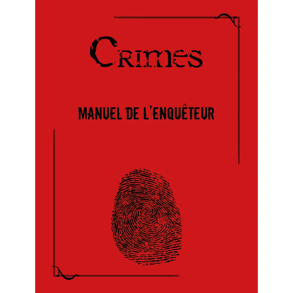 Crimes 2ème Edition - Manuel de l'Enquêteur Collector - PDF