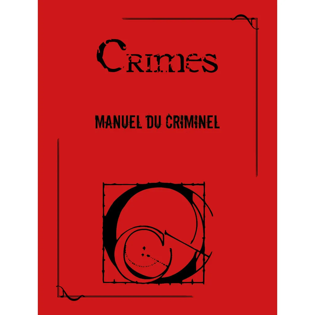 Crimes 2ème Edition - Manuel du Criminel Collector - PDF
