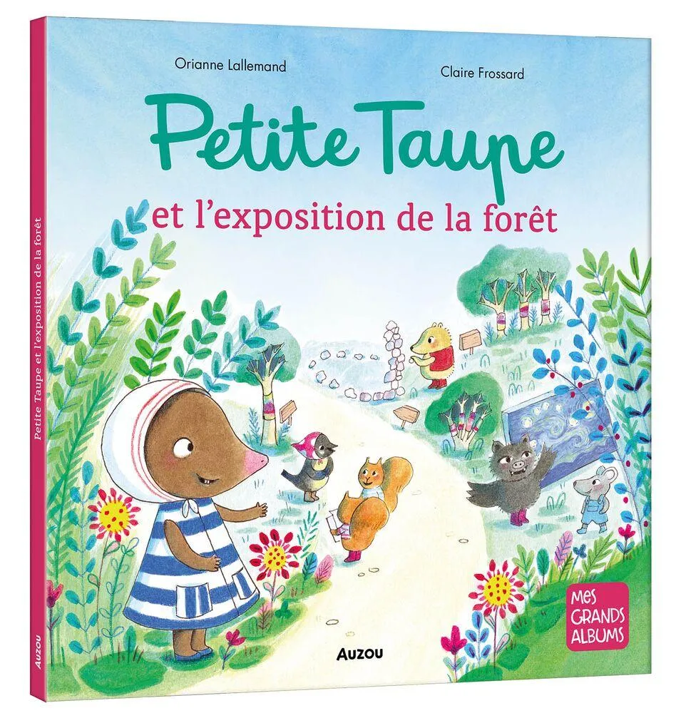 PETITE TAUPE - L'EXPOSITION DE LA FORET