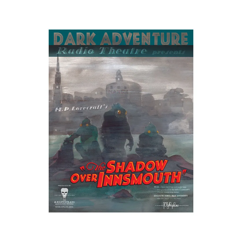 Dark Adventure Radio Theatre - The Shadow Over Innsmouth