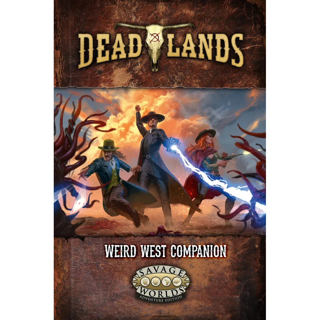 Deadlands The Weird West - Companion