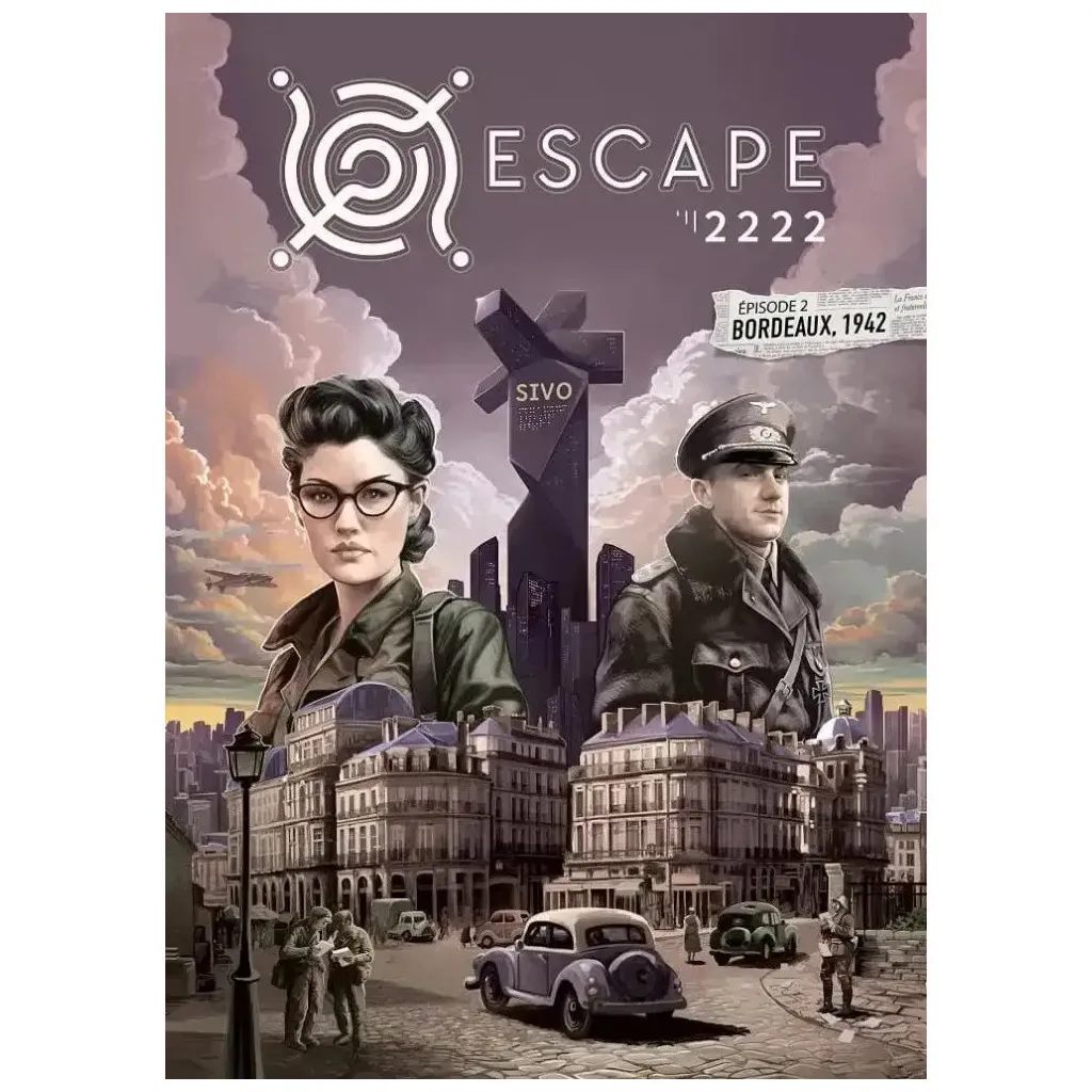 Escape 2222 - Épisode 2 : Bordeaux 1942