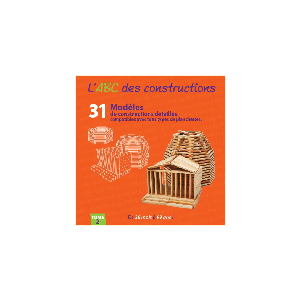 L'ABC des constructions - Tome 2