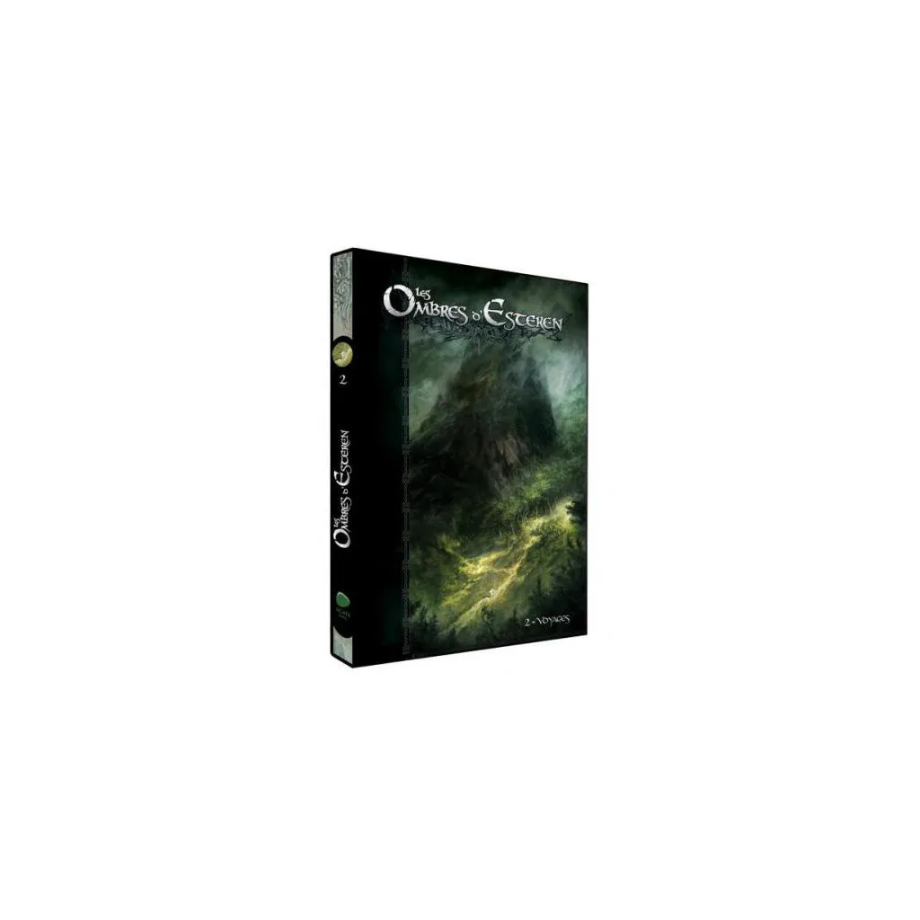Les Ombres d'Esteren - Livre 2: Voyages (version augmentée)