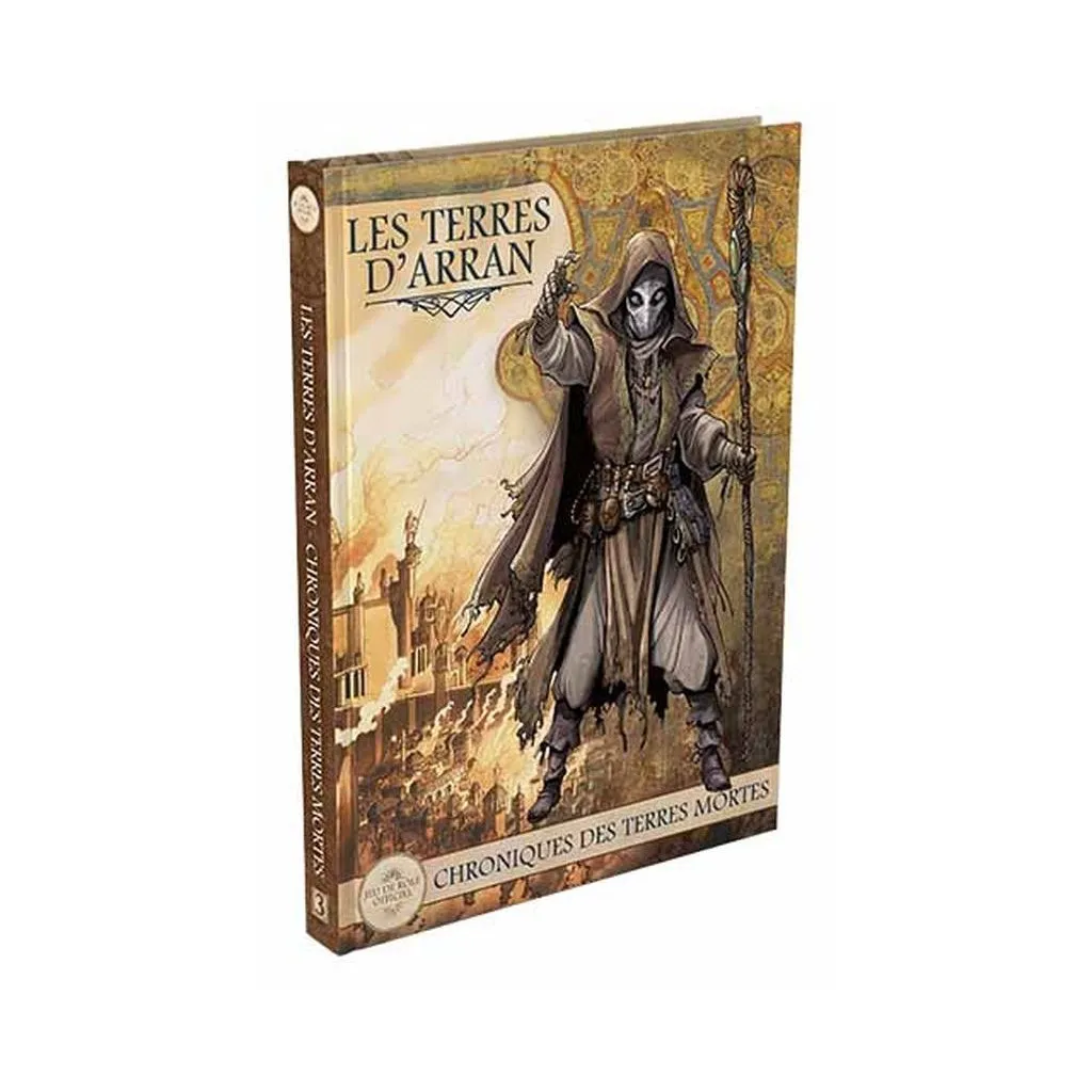 Les Terres d'Arran - Chroniques des Terres mortes