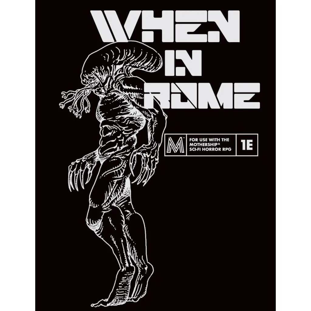 Mothership - When in Rome