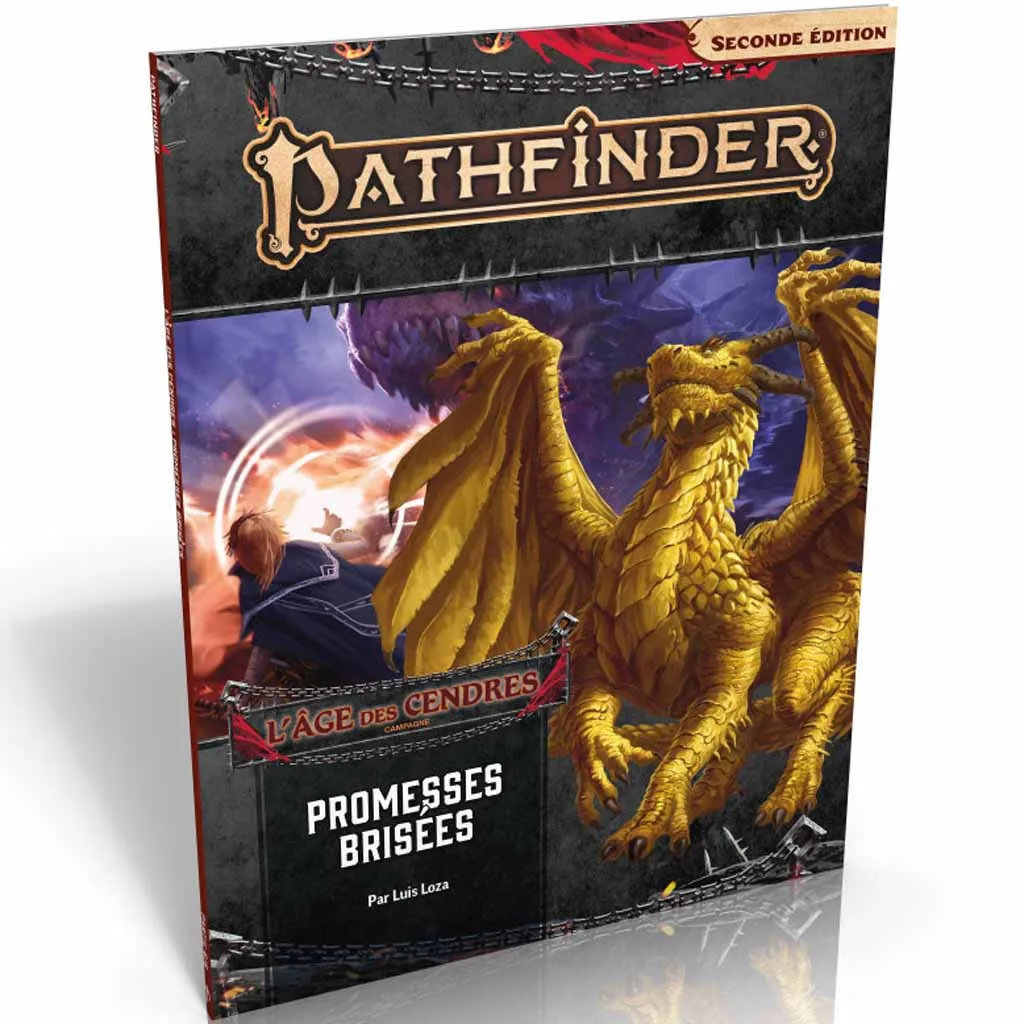 Pathfinder 2 - L'Age des Cendres (6/6) - Promesses Brisées