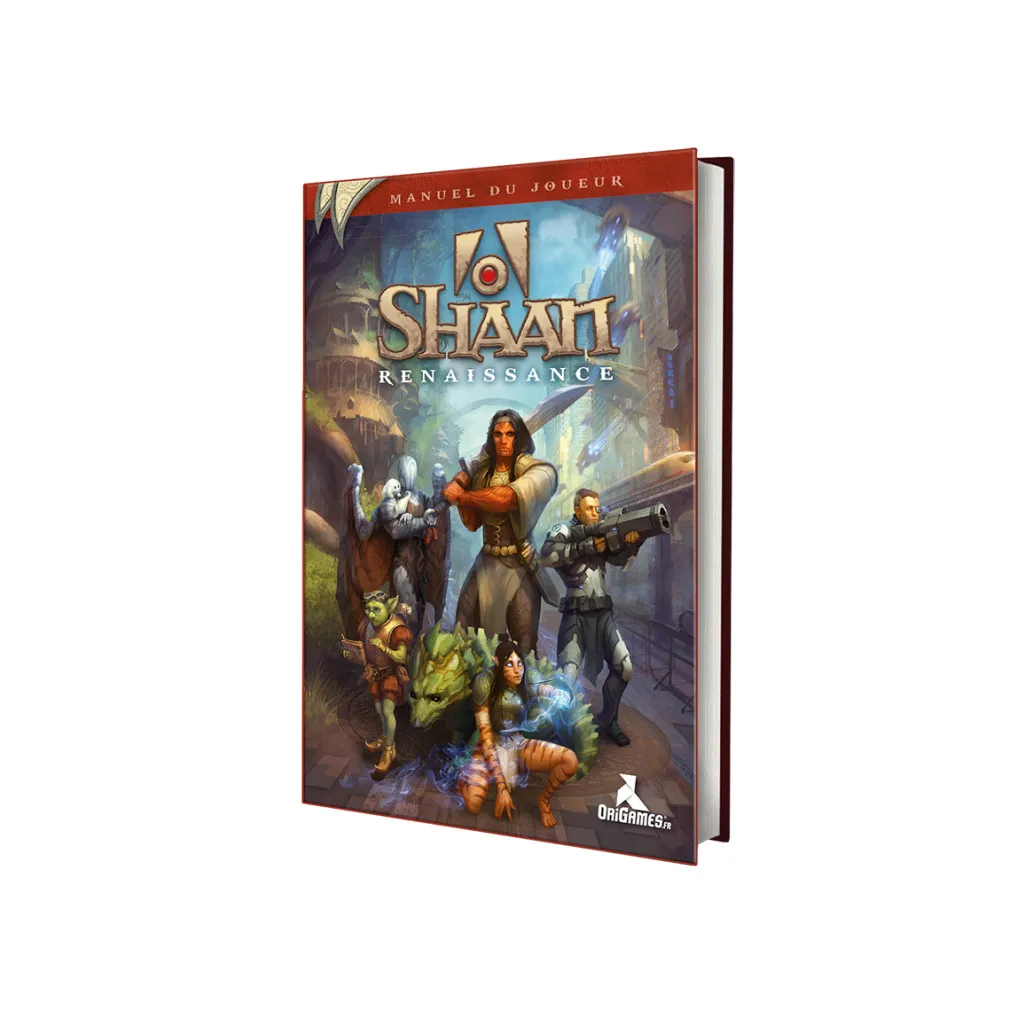 Shaan Renaissance - Manuel du Joueur