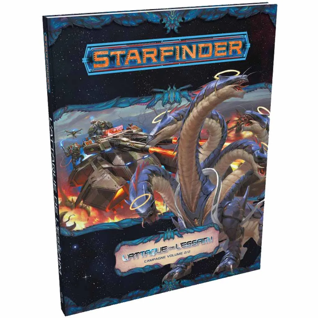 Starfinder - L'Attaque de l'Essaim 2/2