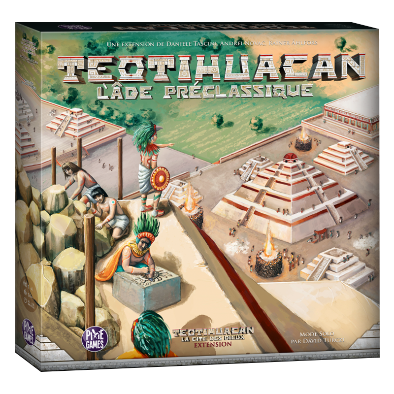 Teotihuacan - Ext. L'âge Préclassique - Mon Ludicaire