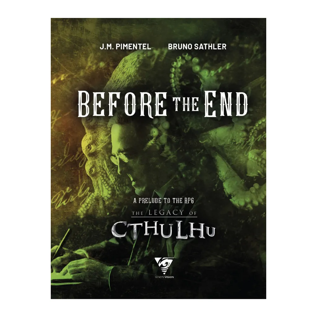 The Legacy of Cthulhu - Before the End