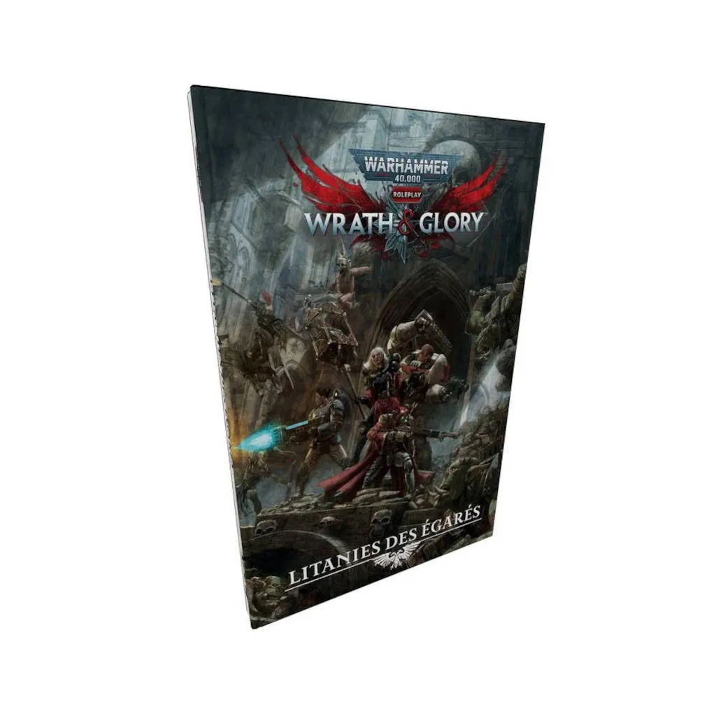 Warhammer 40K : Wrath & Glory - Litanies des Egarés