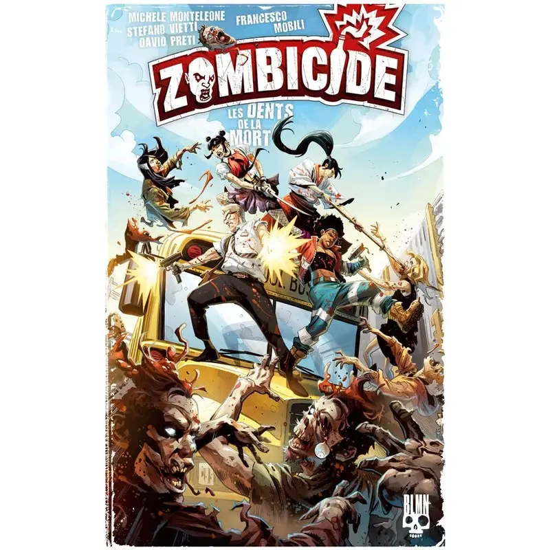 Zombicide T2 – Les Dents de la mort (comics Zombicide)